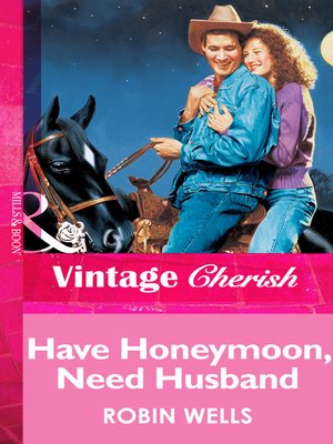 cover image of Have Honeymoon, Need Husband